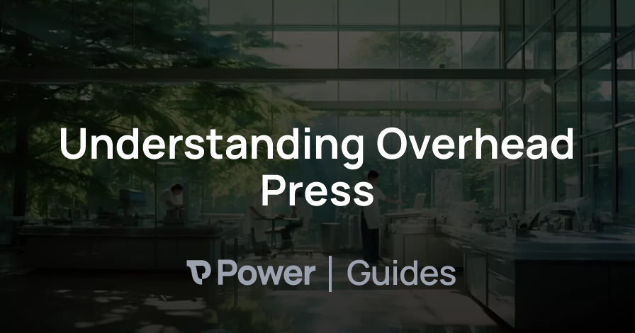 Header Image for Understanding Overhead Press