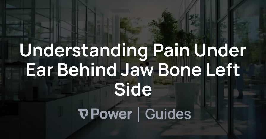 Header Image for Understanding Pain Under Ear Behind Jaw Bone Left Side