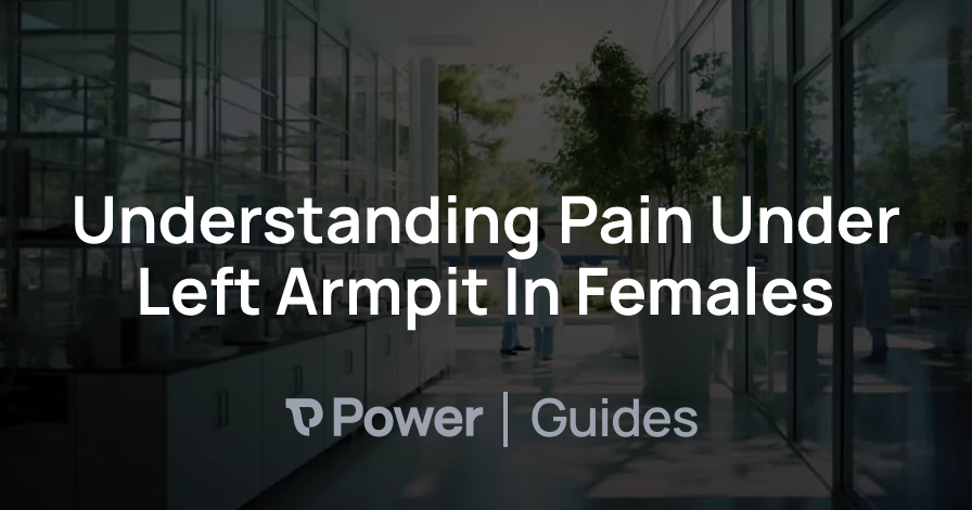 Header Image for Understanding Pain Under Left Armpit In Females